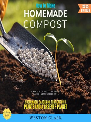 cover image of How to Make Homemade Compost